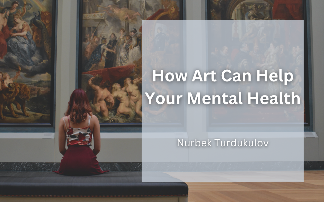 How Art Can Help Your Mental Health