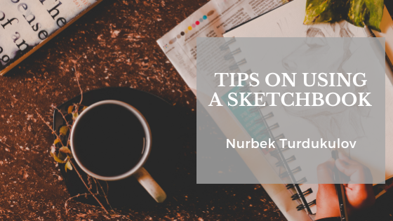 Tips On Using A Sketchbook