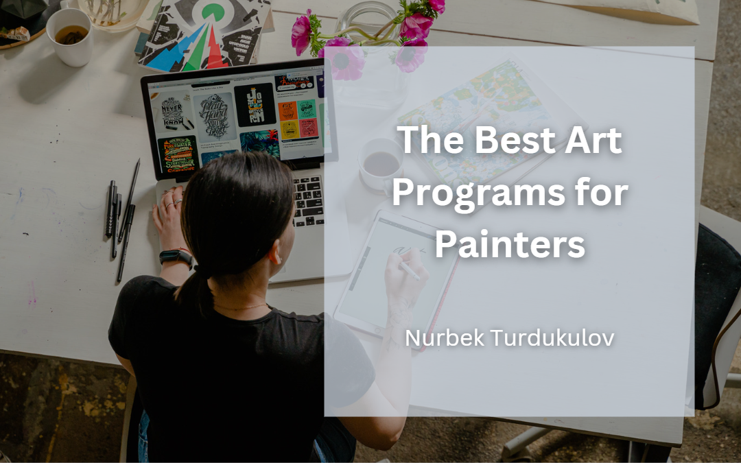 The Best Art Programs for Painters